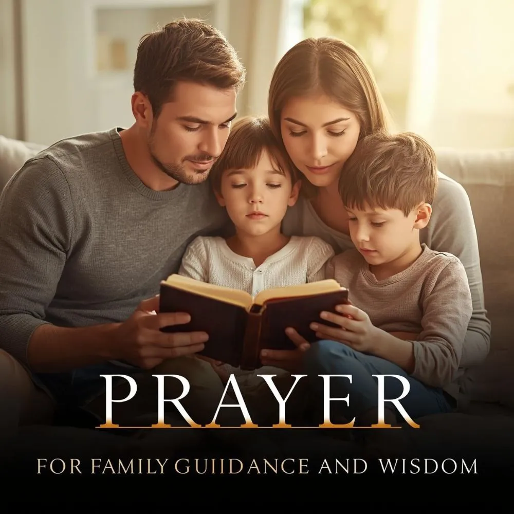 Prayer for Family Guidance and Wisdom