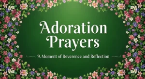 Adoration Prayers
