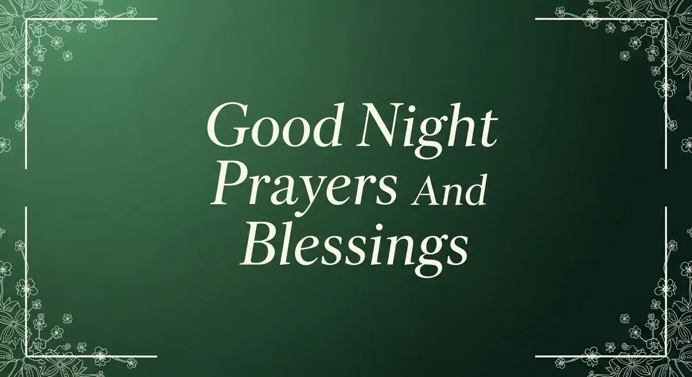 Good Night Prayers and Blessings