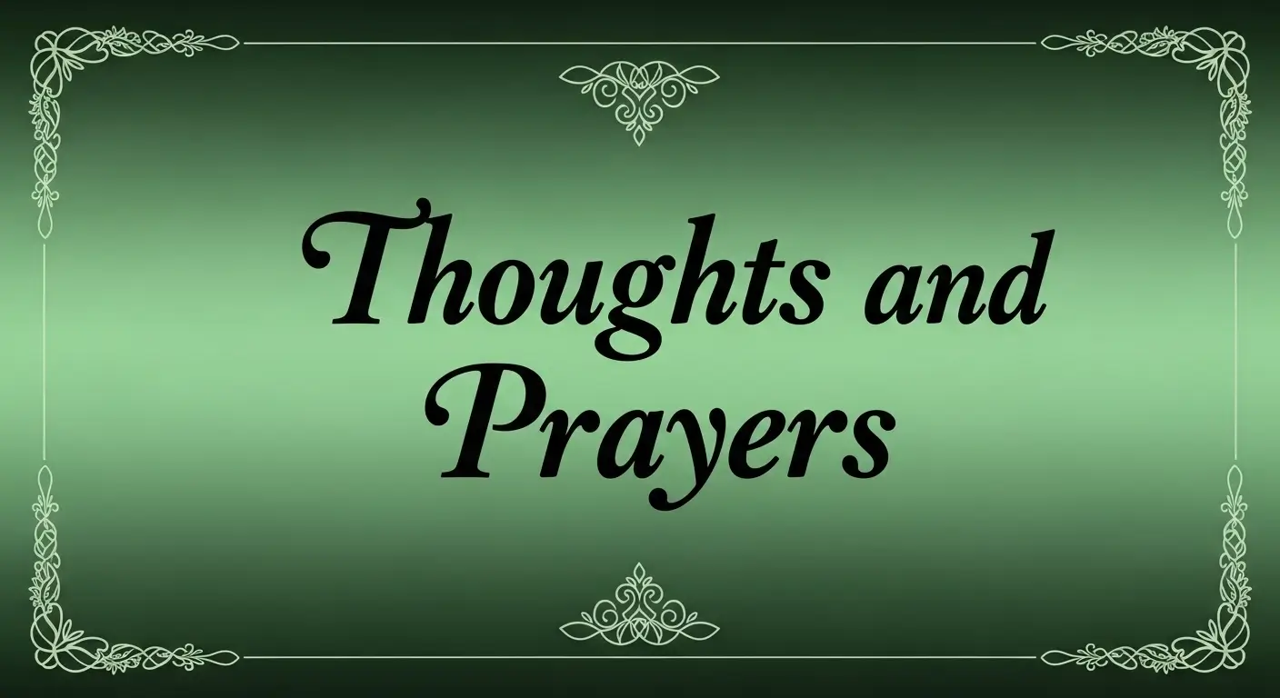 Thoughts and Prayers Meme