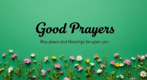Good Prayers