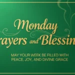 Monday Prayers and Blessings