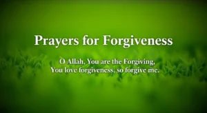 Prayers for Forgiveness
