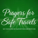 Prayers for Safe Travels