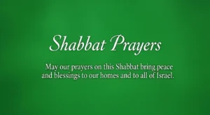 Shabbat Prayers