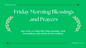 Friday Morning Blessings and Prayers