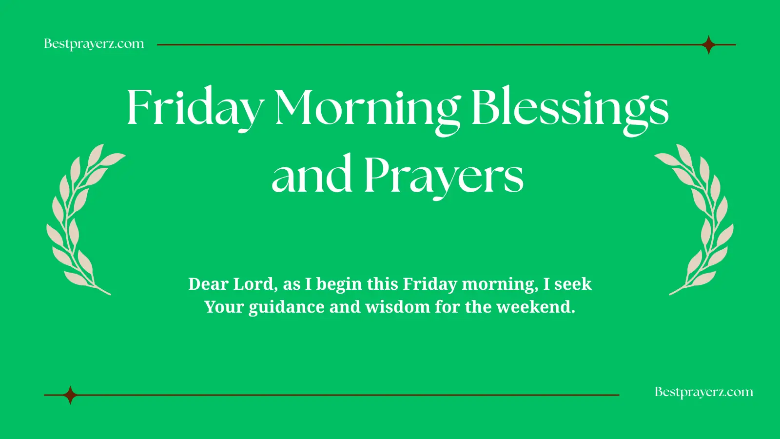 Friday Morning Blessings and Prayers