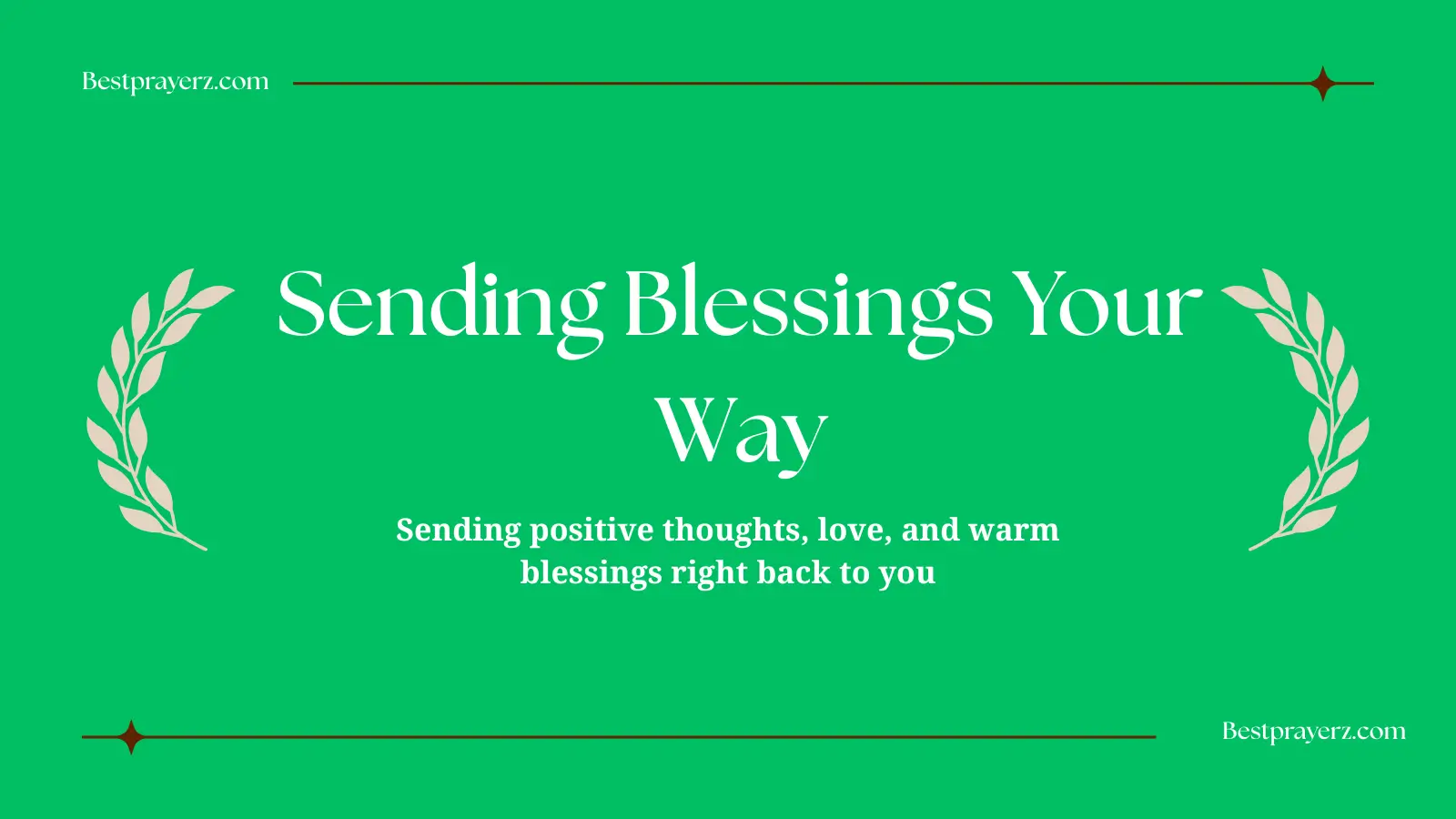 Sending Blessings Your Way